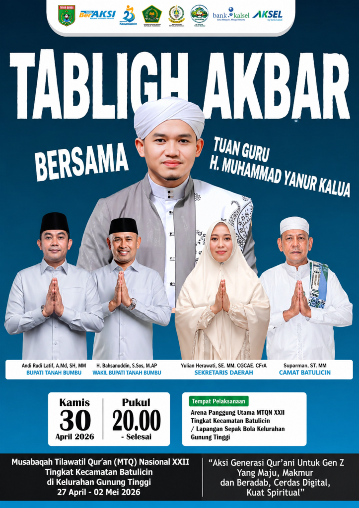 Jangan Lewatkan! Tabligh Akbar MTQ Batulicin Digelar Malam Ini, Hadirkan Tuan Guru H. Muhammad Yanur Kalua